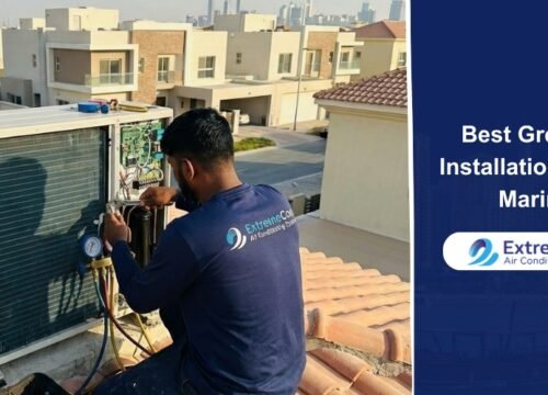 Best Gree AC Installation Dubai Marina | Extreme Cool